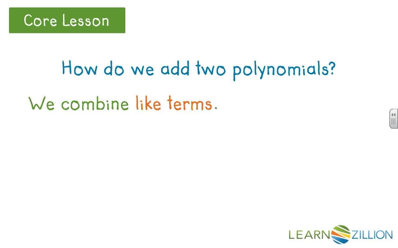 Adding Polynomials: Combining Like Terms