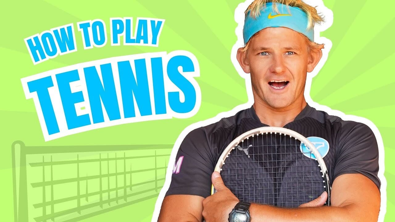 How to play tennis