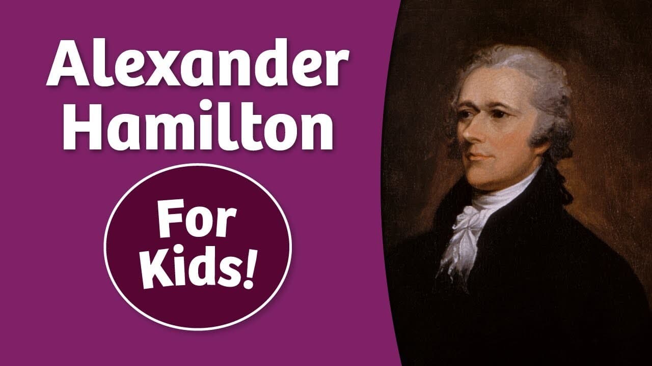 Alexander Hamilton for Kids | Bedtime History