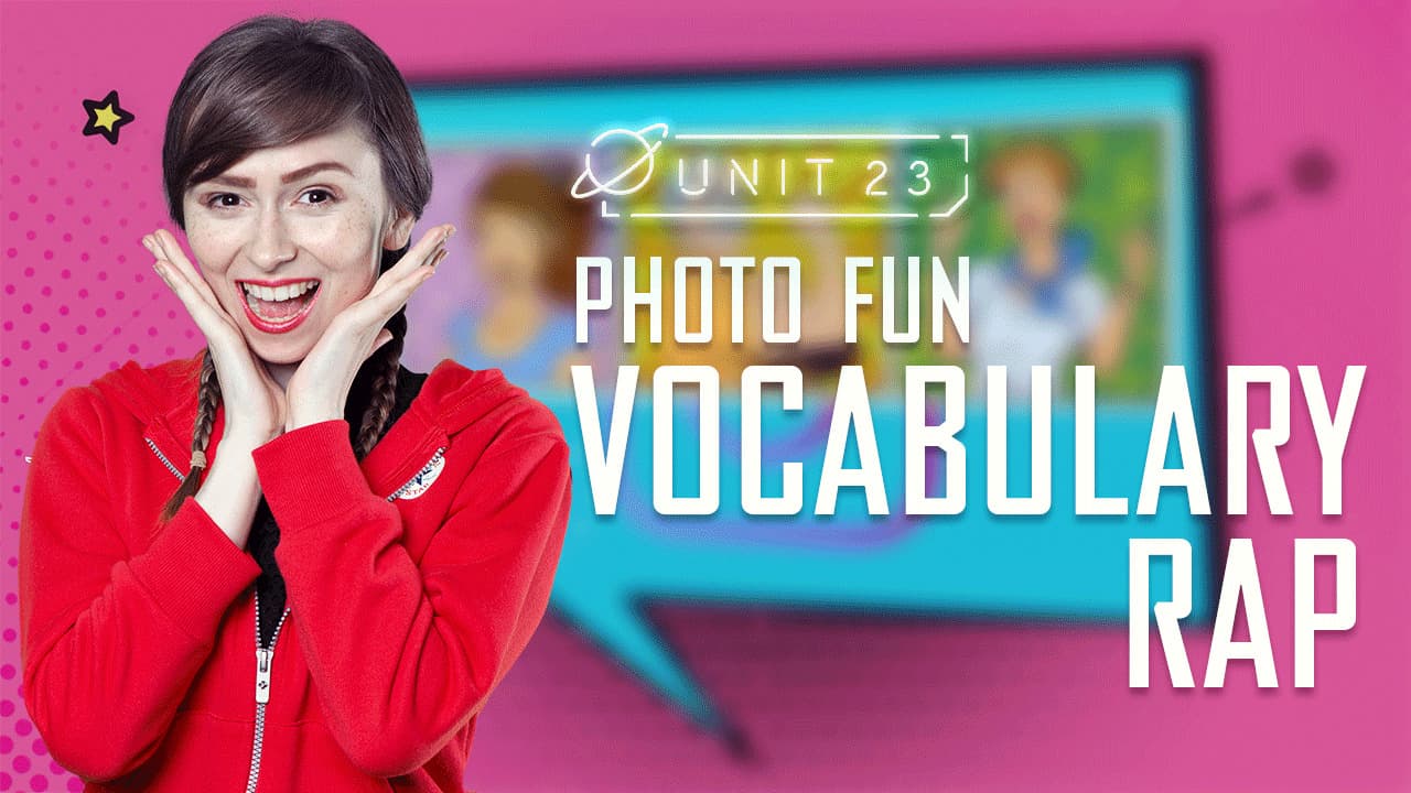 Photo fun: Part 4 - Vocabulary Rap