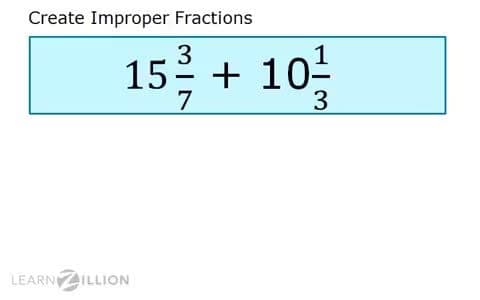 Add Mixed Fractions: Using Improper Fractions