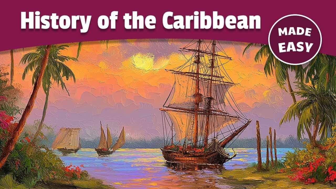 History of The Caribbean Islands