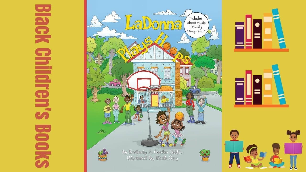 LaDonna Plays Hoops by Kimberly A. Gordon Biddle