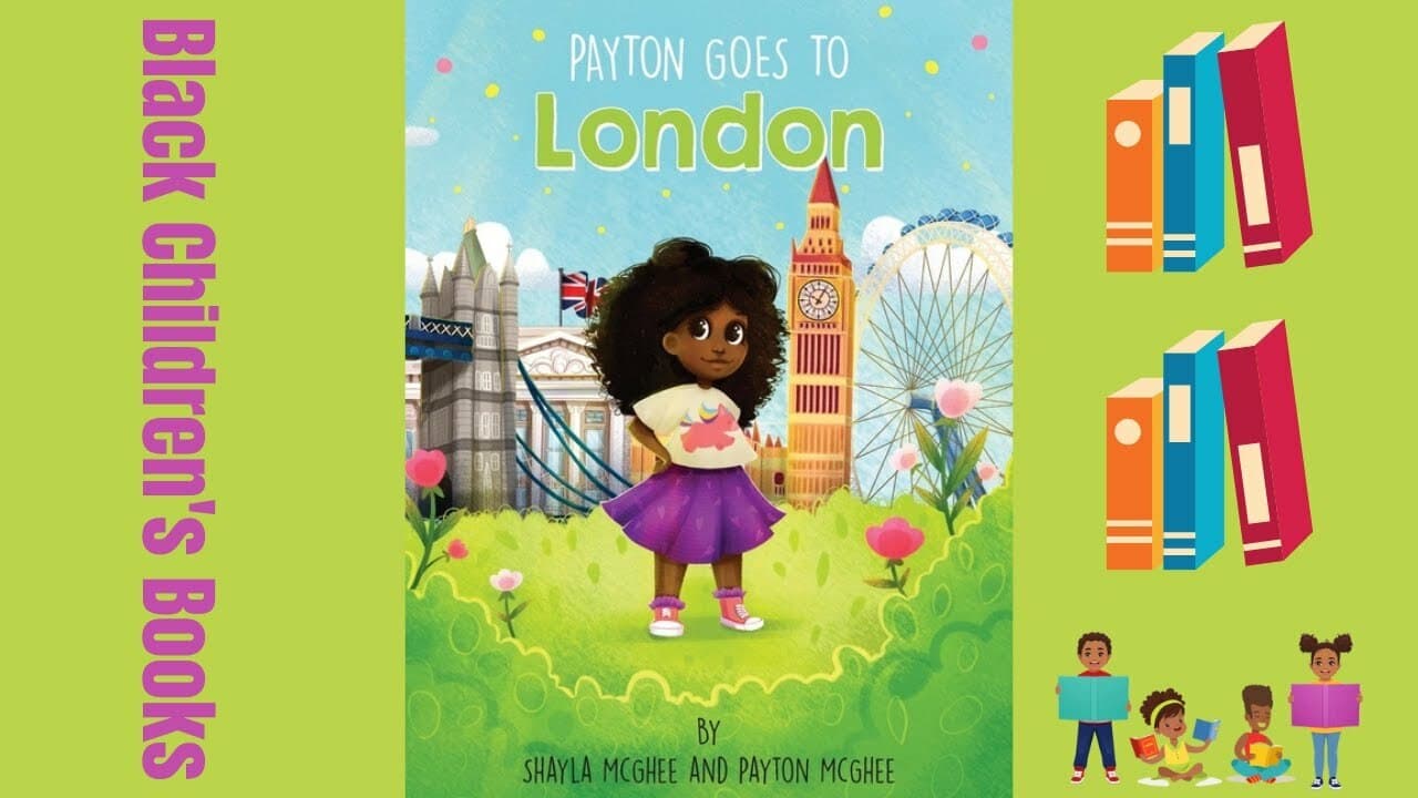 Payton Goes to London by Shayla and Payton McGhee