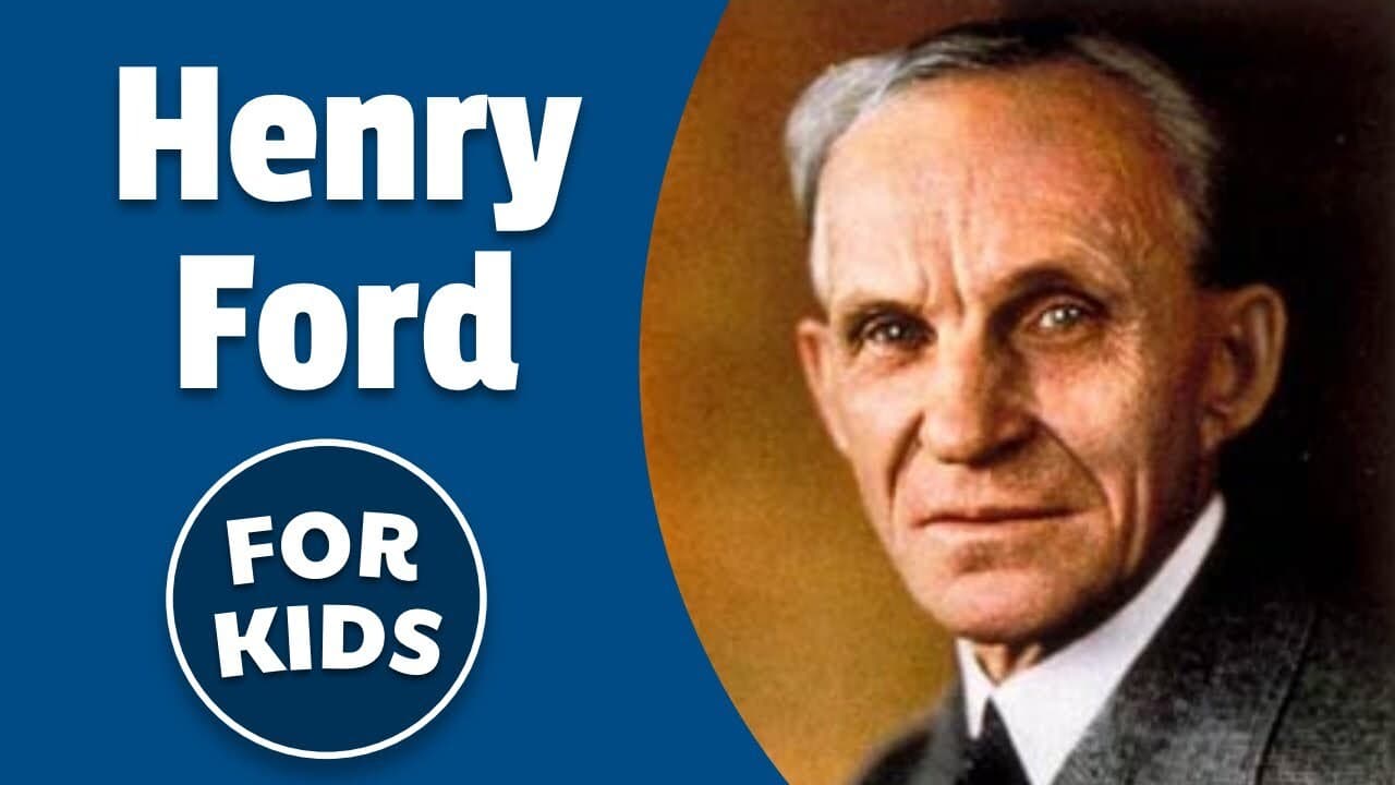 Henry Ford for Kids