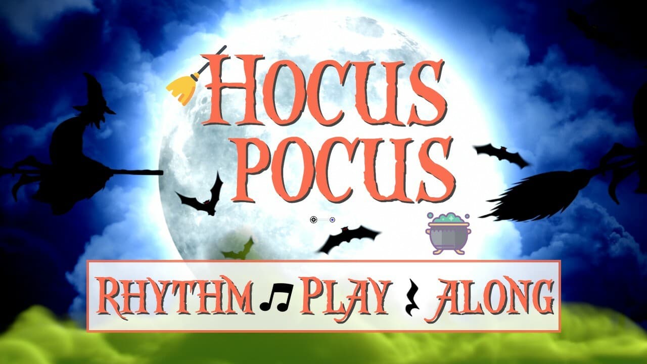Hocus Pocus Rhythm Play Along: Beginner Version!