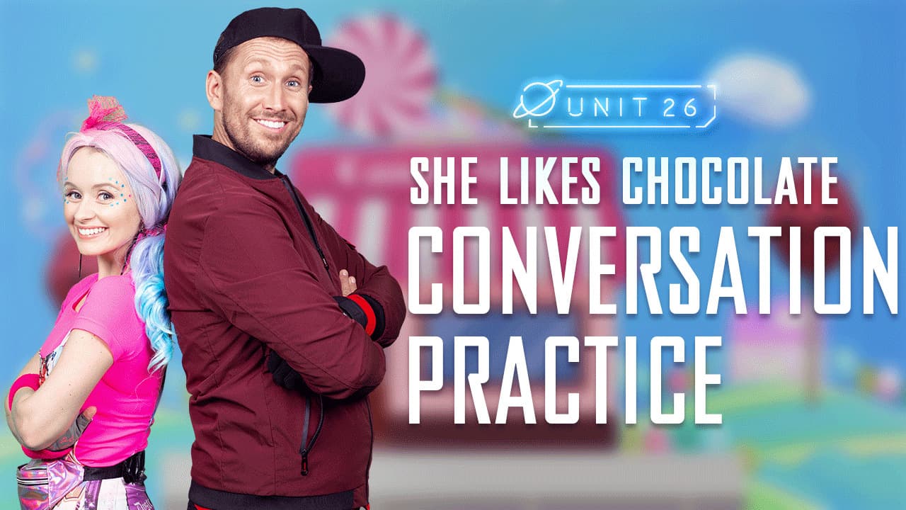 She likes chocolate: Part 1 - Conversation Practice 