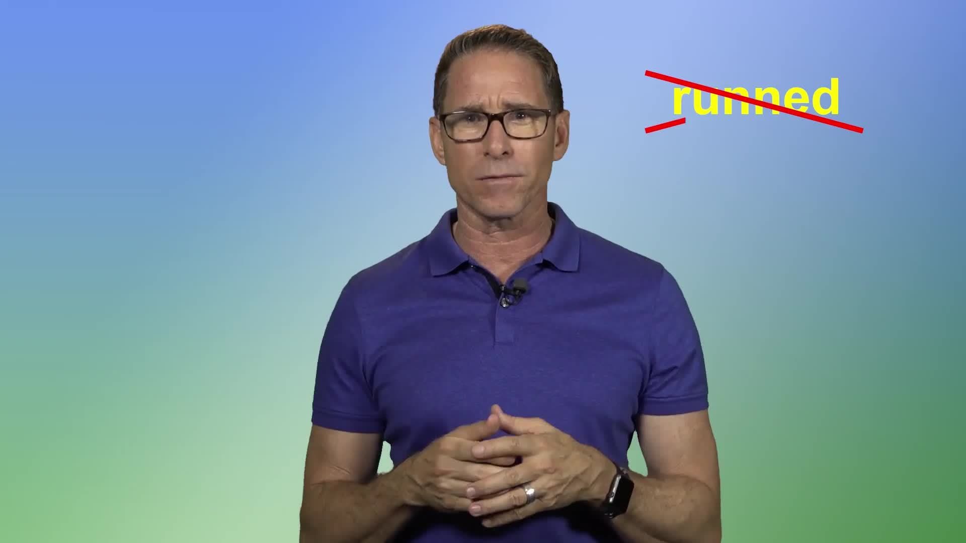 Language Function and Construction:  Using Verbs and Verb Phrases, Part 5