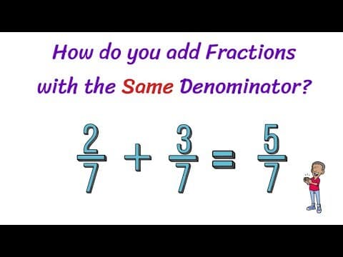 Learn How to Add Fractions