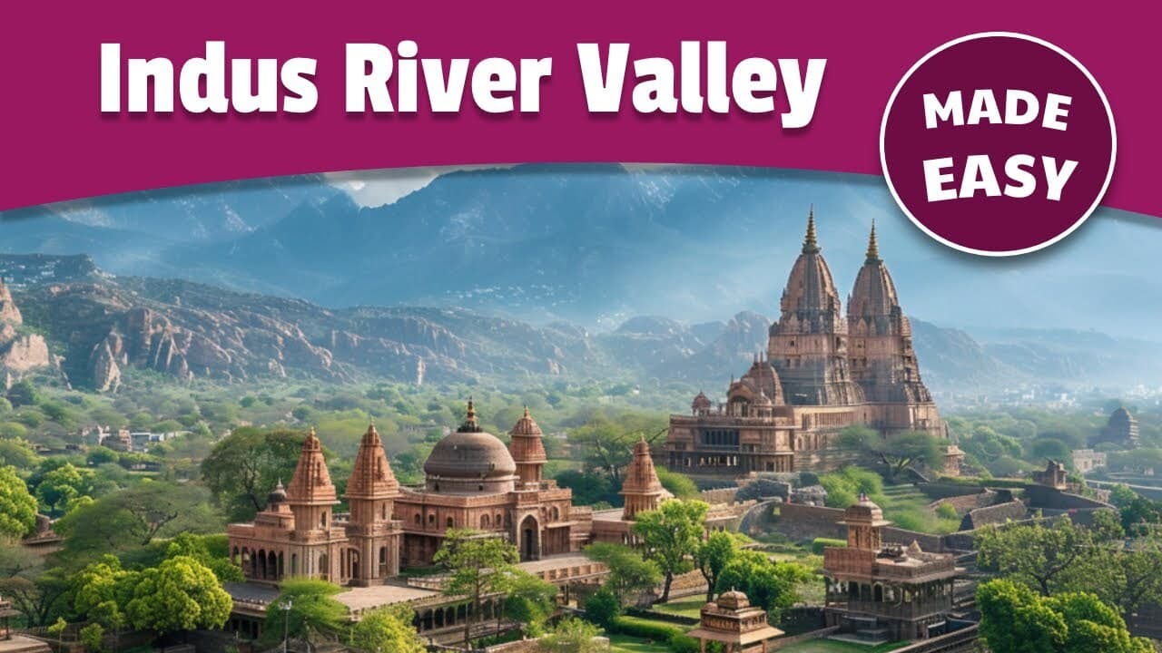 Indus River Valley Civilization