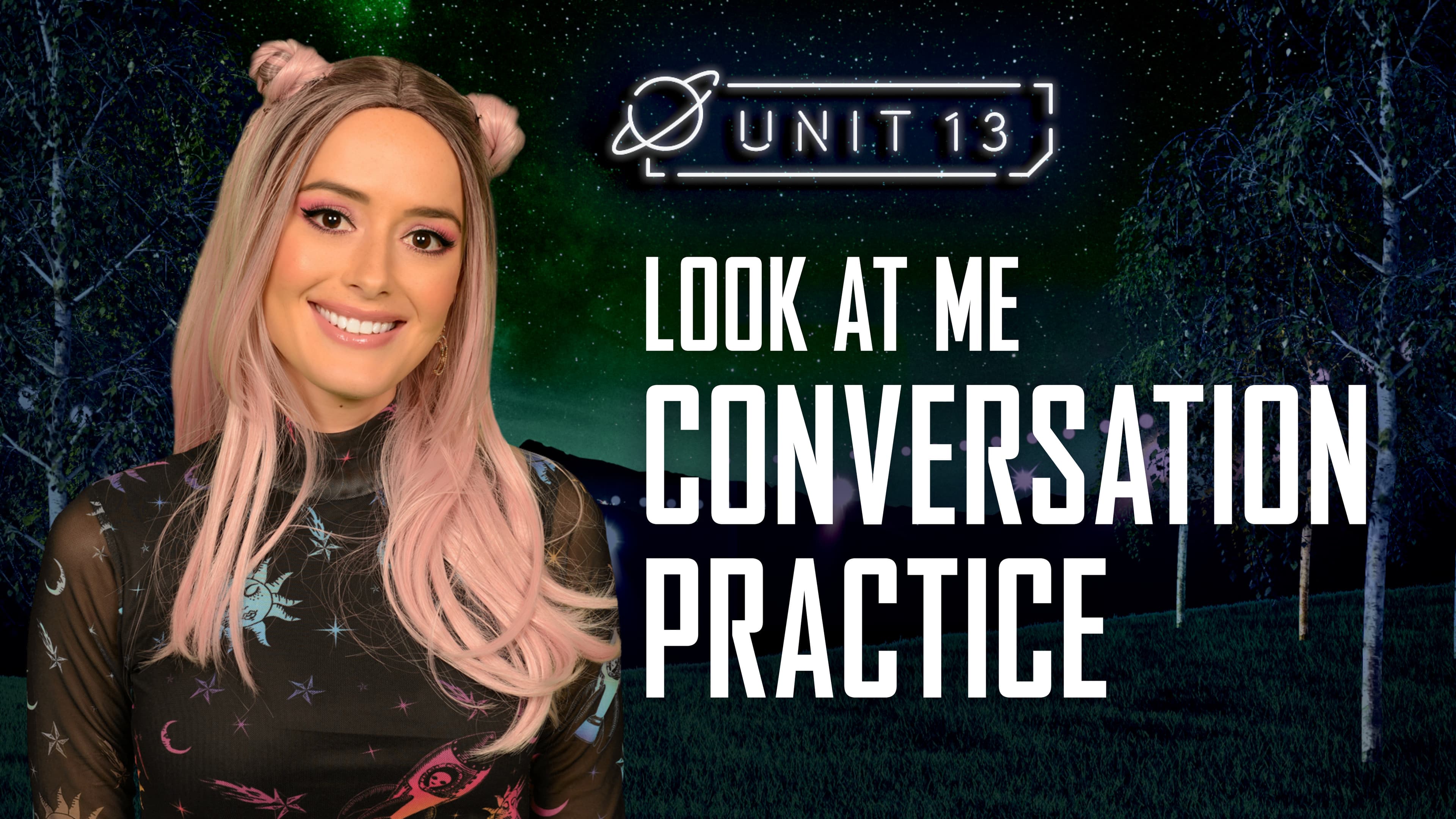 Look at me: Part 1 - Conversation Practice