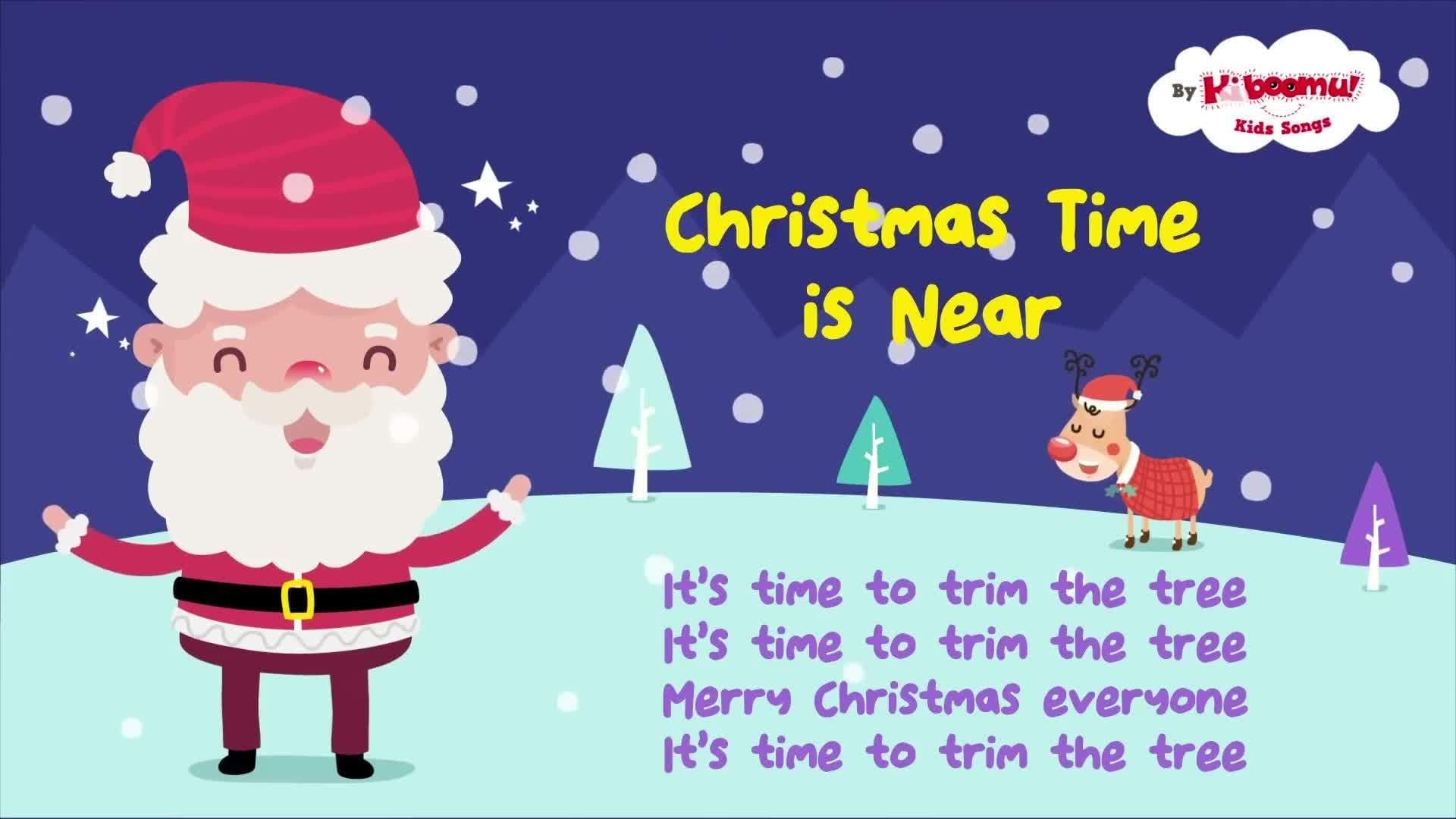 Christmas Time is Near | Kids Christmas Song | The Kiboomers | Christmas Songs with Lyrics
