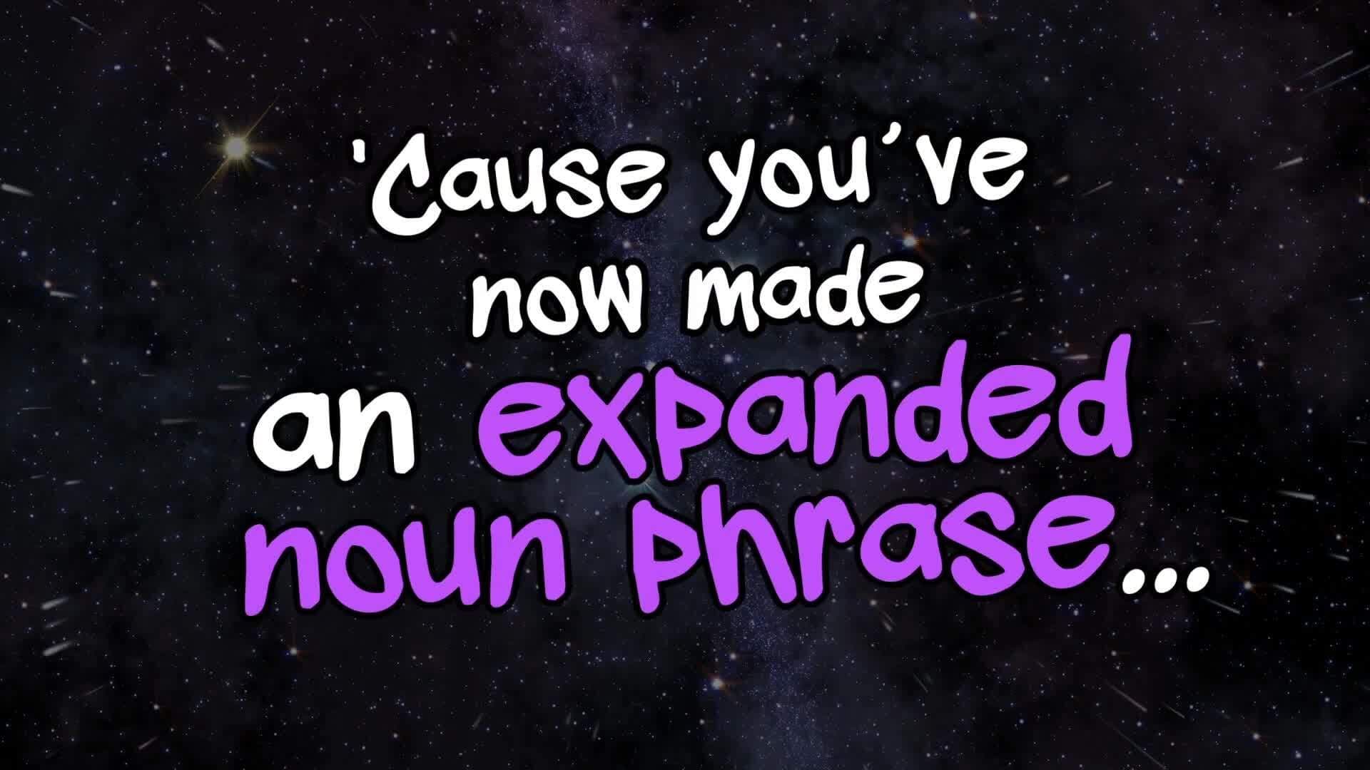 The Noun Phrase Song