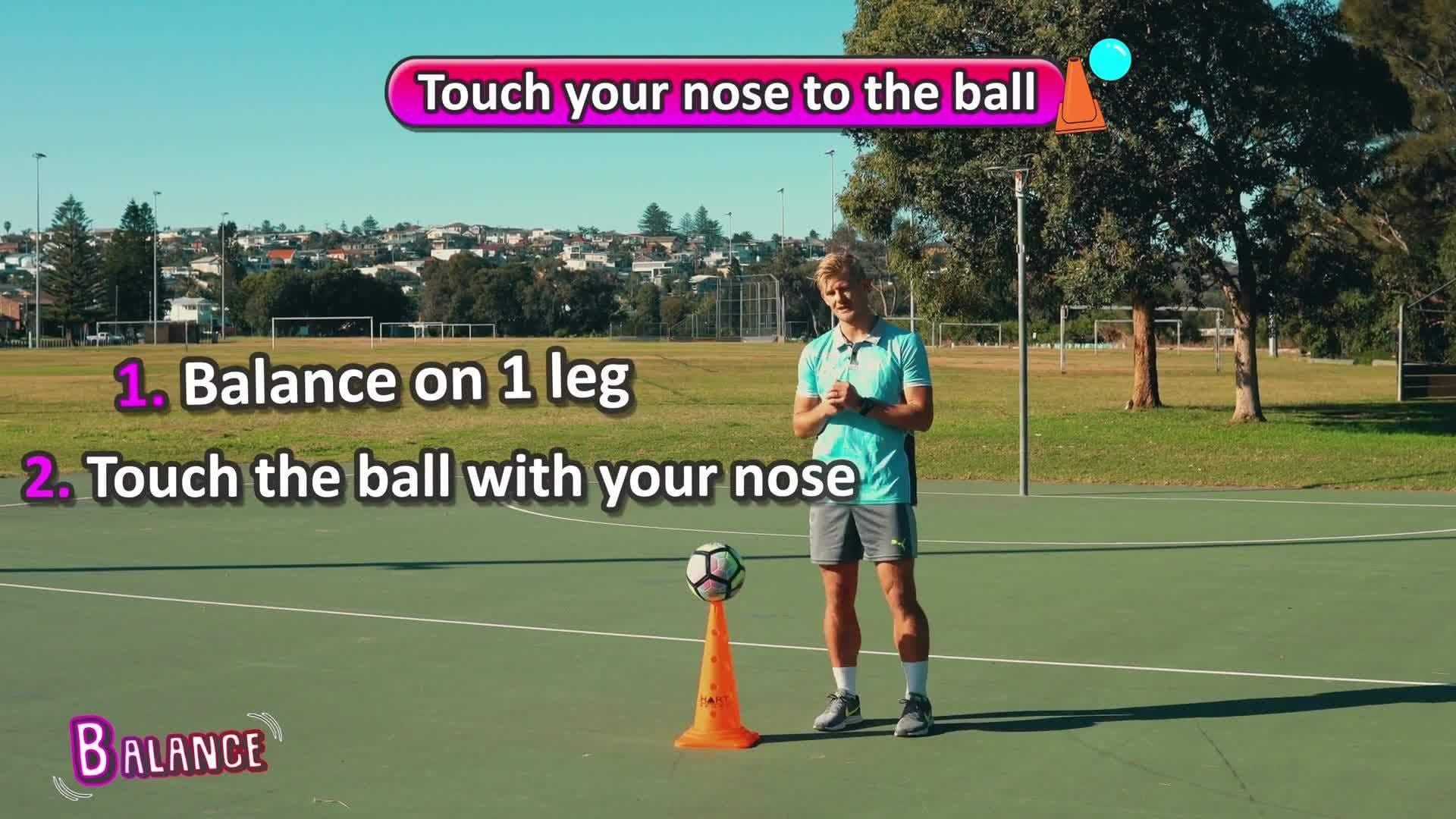 Balance PE activity for kids | Touch your nose to the ball