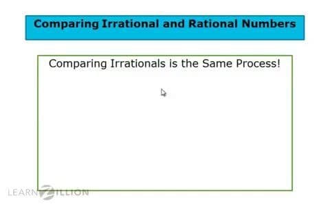 Comparing Irrational and Rational Numbers