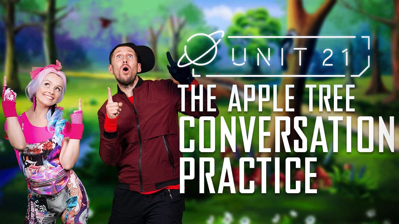 The apple tree: Part 1 - Conversation Practice