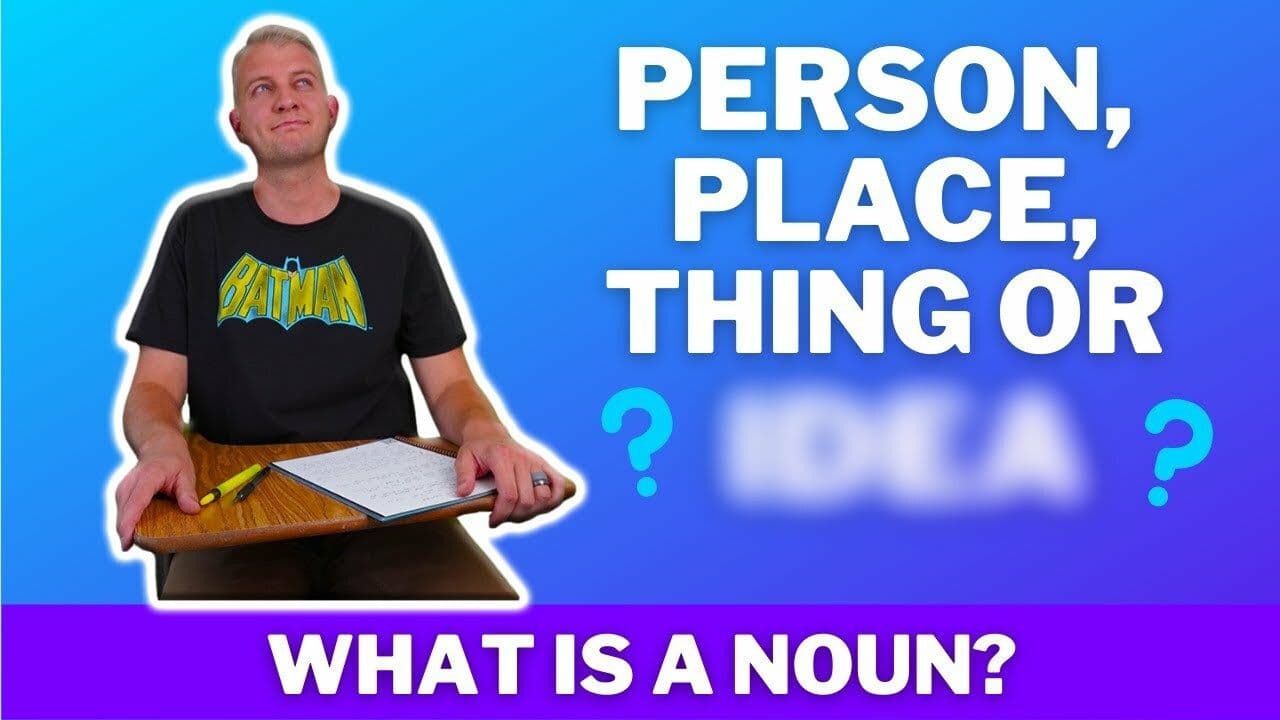 What is a Noun? Definition, Examples & Practice (Parts of Speech)