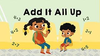 Add it all up - Learn one digit addition