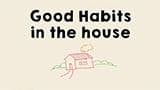 Home Habits