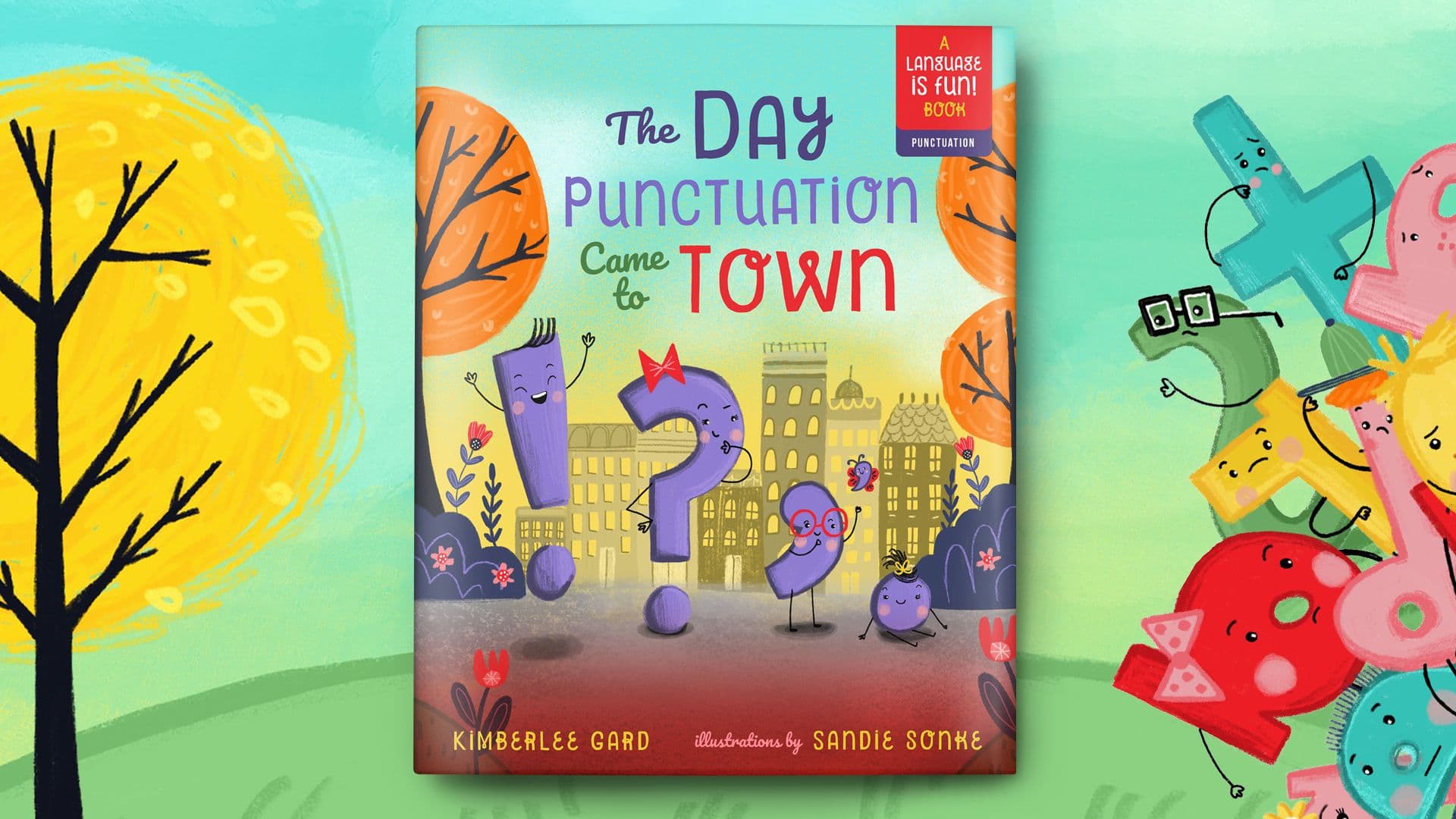 The Day Punctuation Came To Town