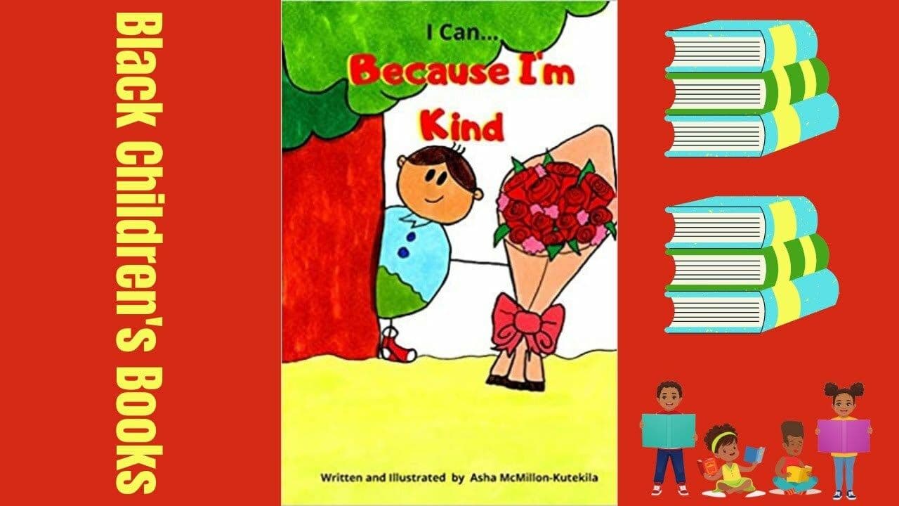  I Can Because I'm Kind by Asha McMillon-Kutekila