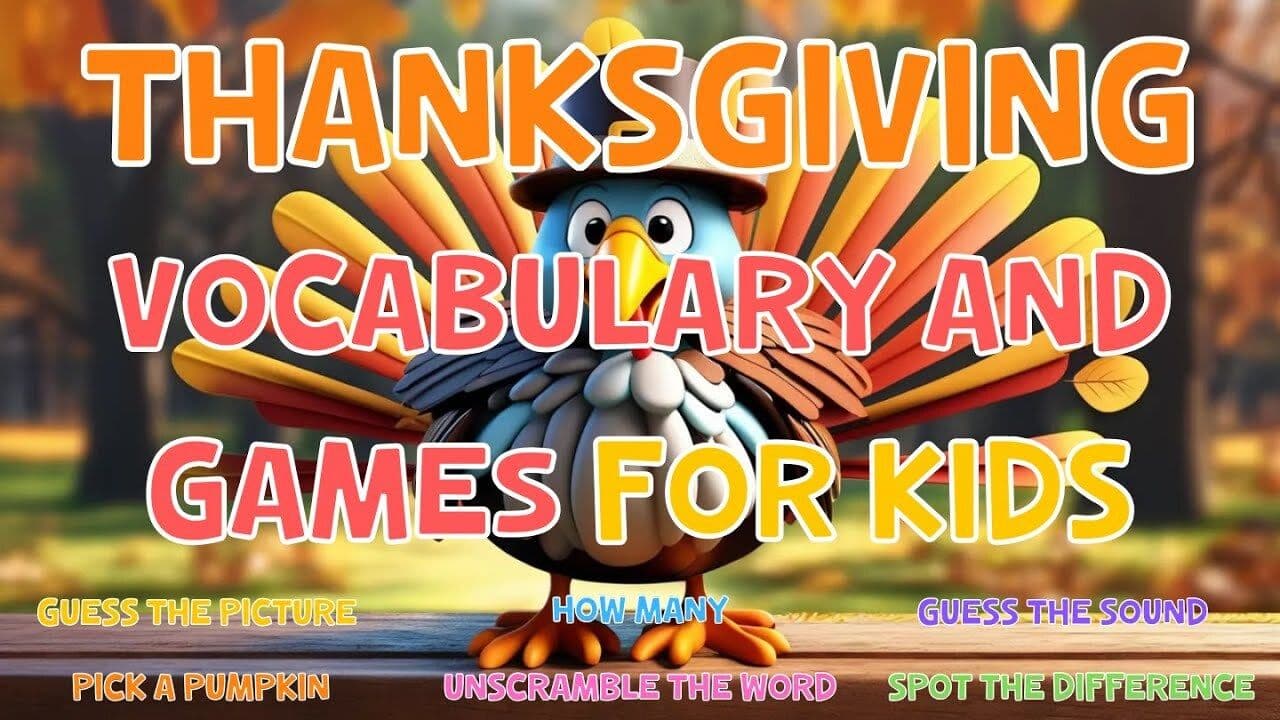Thanksgiving Vocabulary And Games For Kids
