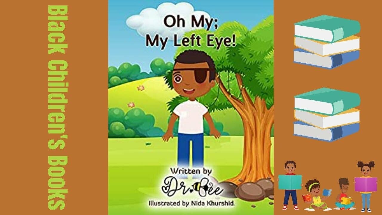  Oh My; My Left Eye by Dr. Bee