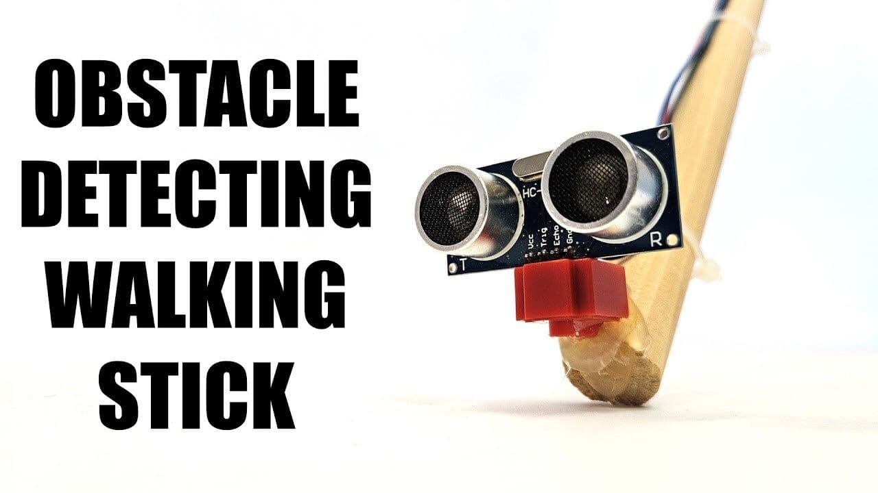 Build an Obstacle-Detecting Walking Stick