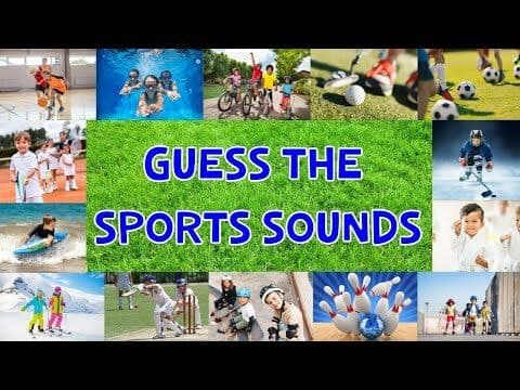 Guess the Sports Sound for Kids