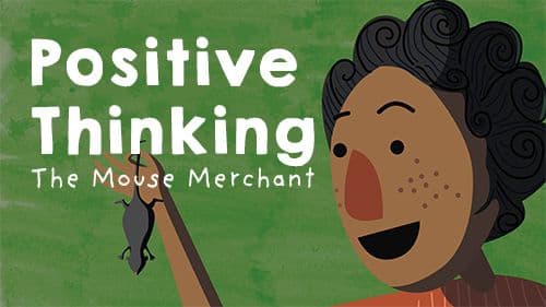 Merchant Mouse's Positive Tale