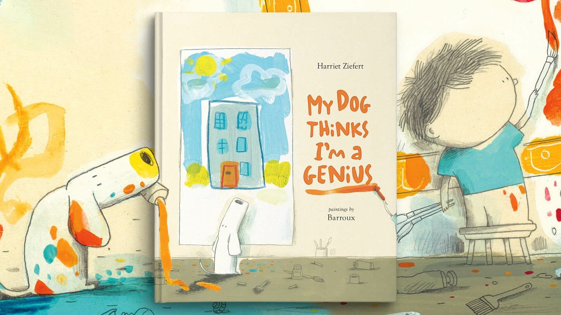 My Dog Thinks I'm a Genius