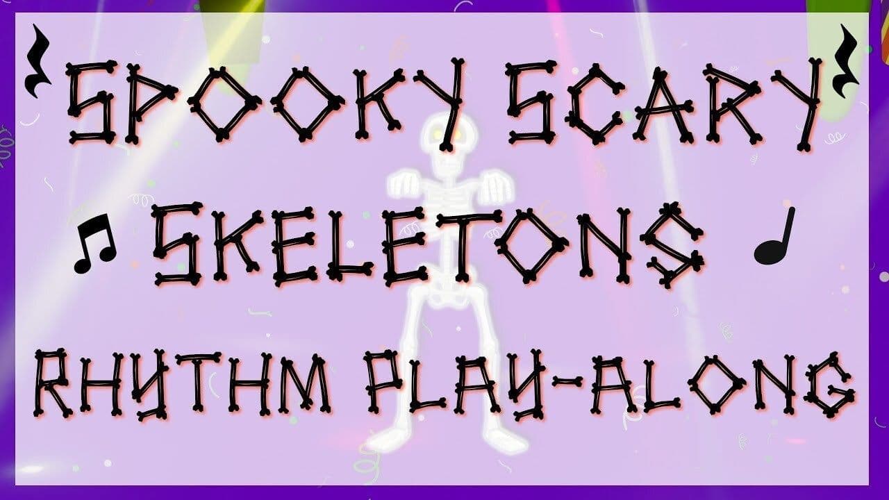 Halloween Rhythm Play Along: Spooky Scary Skeletons!
