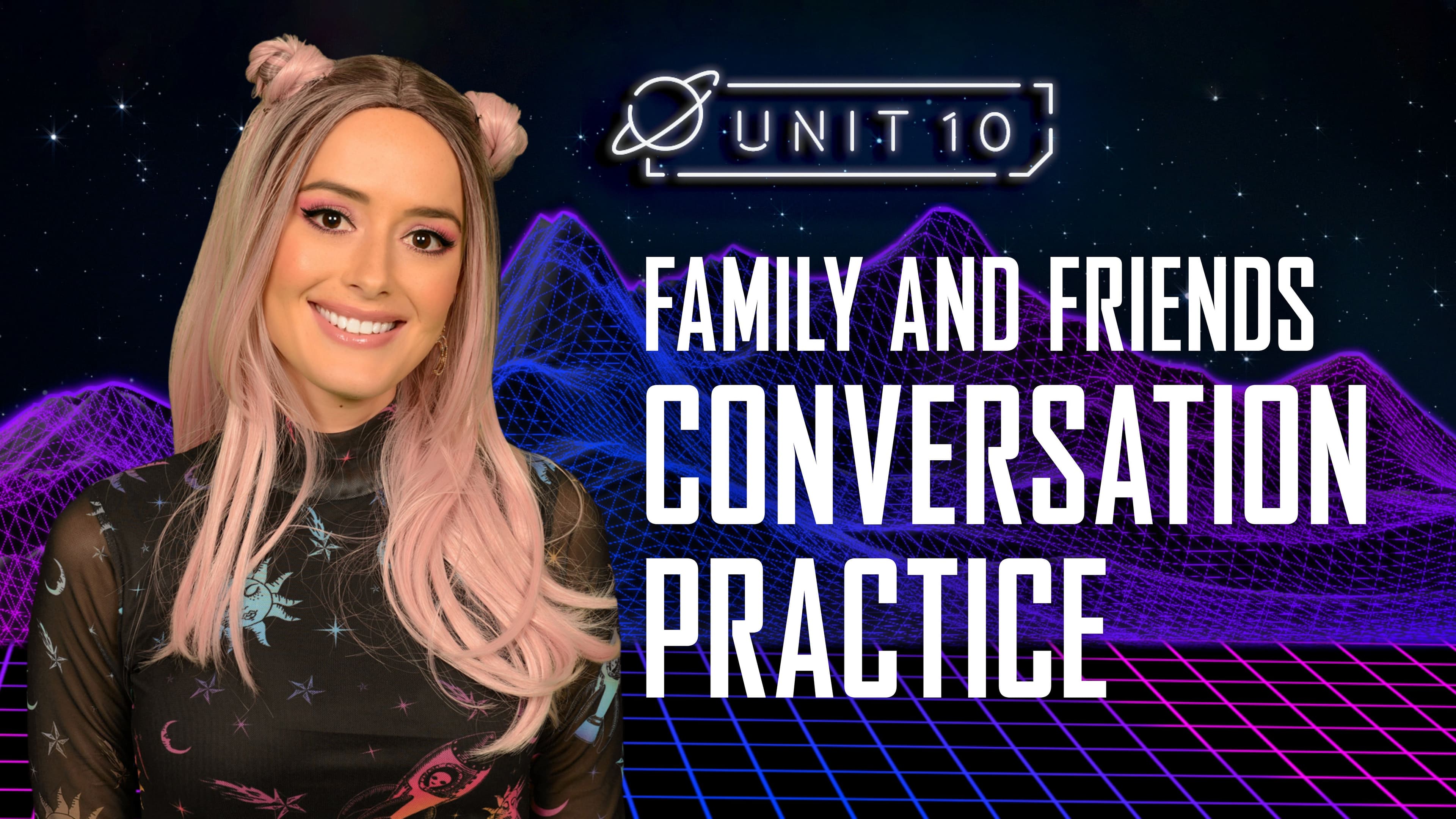 Family and Friends: Part 1 - Conversation Practice