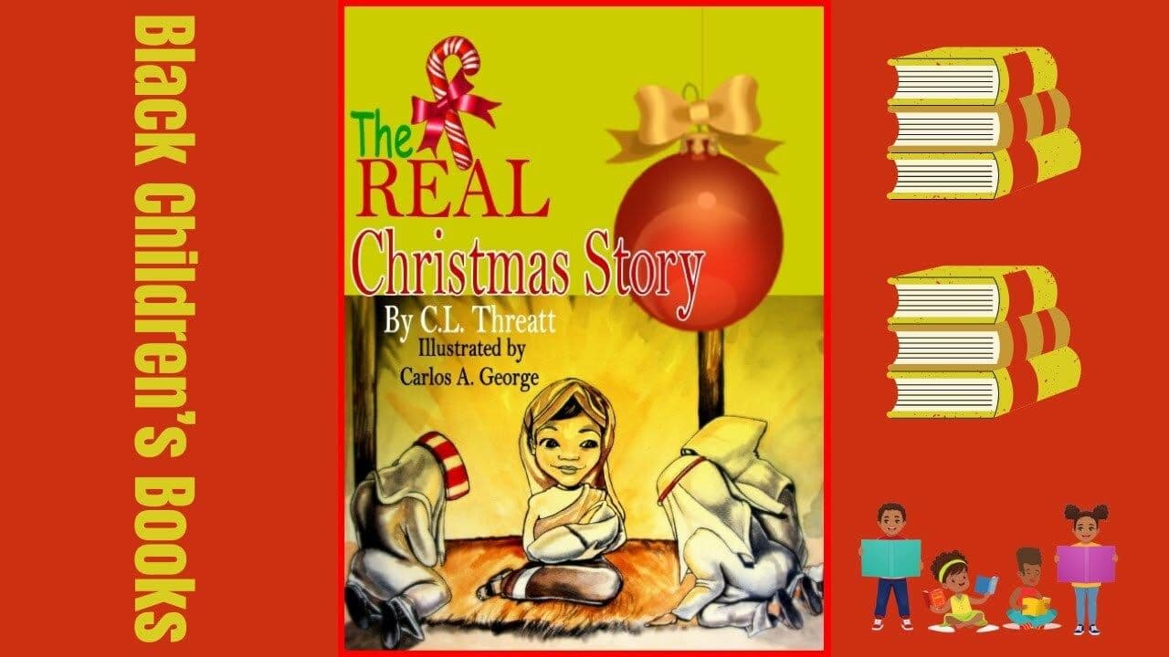  The Real Christmas Story by C.L. Threatt