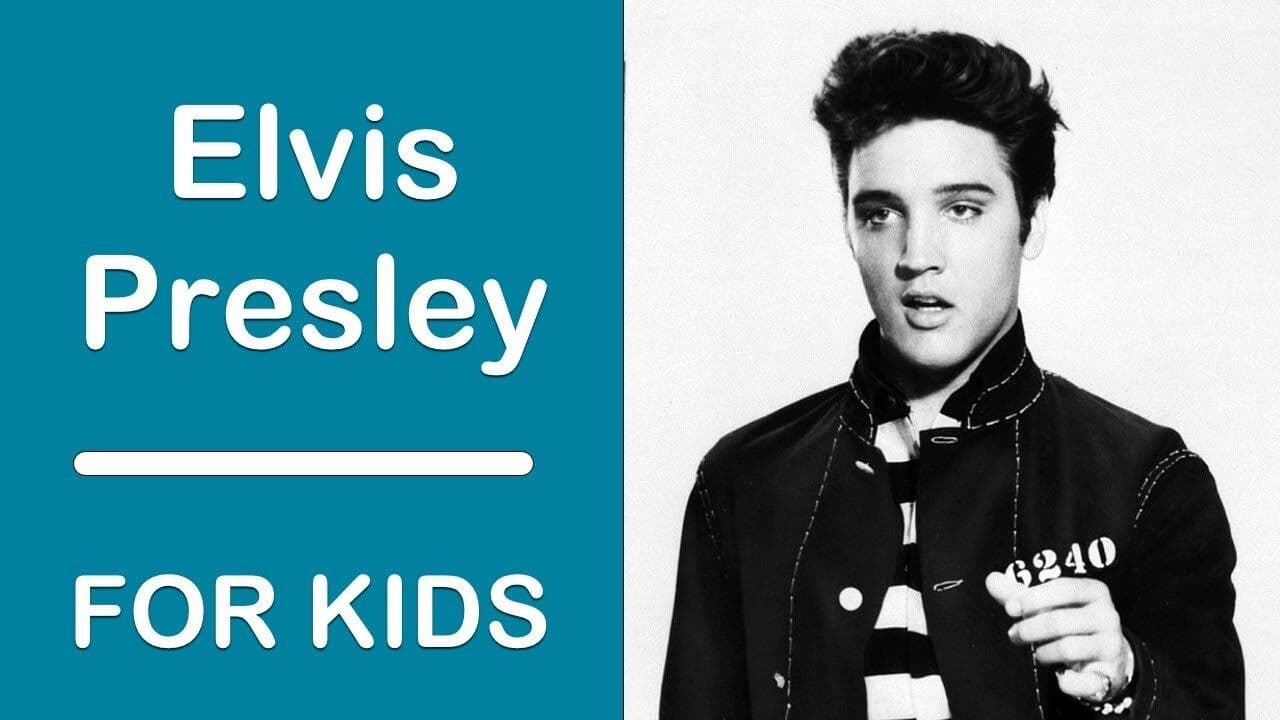 Elvis Presley For Kids
