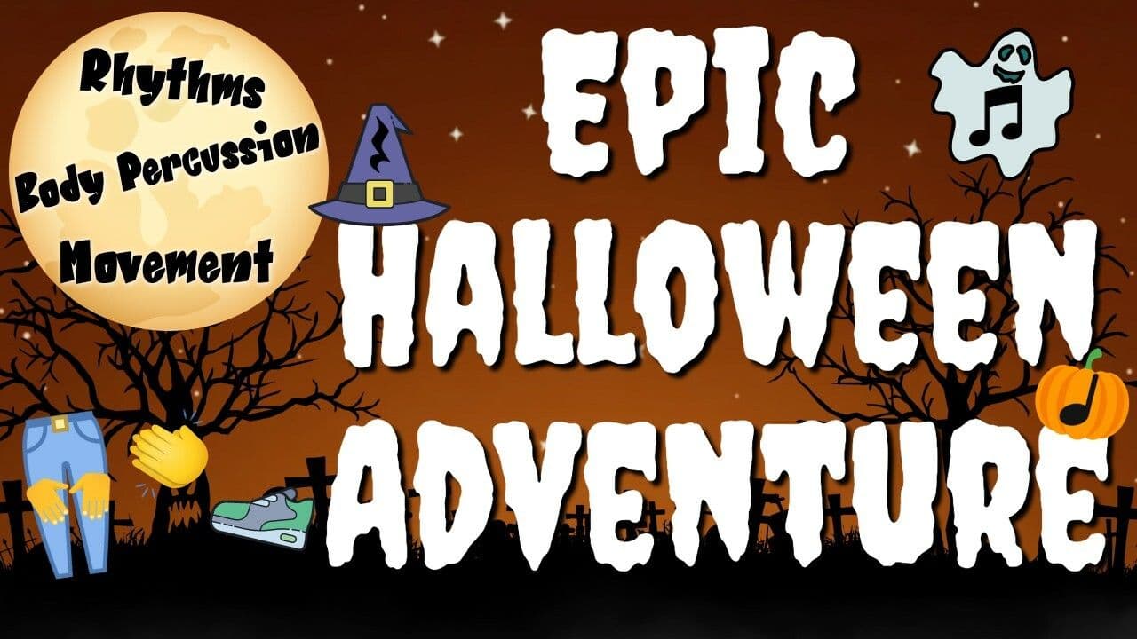 Halloween Songs for Kids: EPIC Halloween Adventure [Body Percussion, Rhythm Play-Along & MORE]