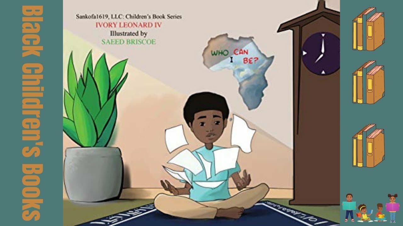  Who Can I Be? by Ivory Leonard IV