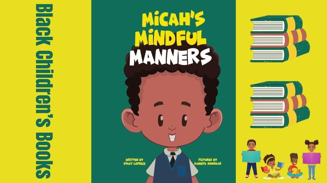 Micah's Mindful Manners by Stacy Latrece