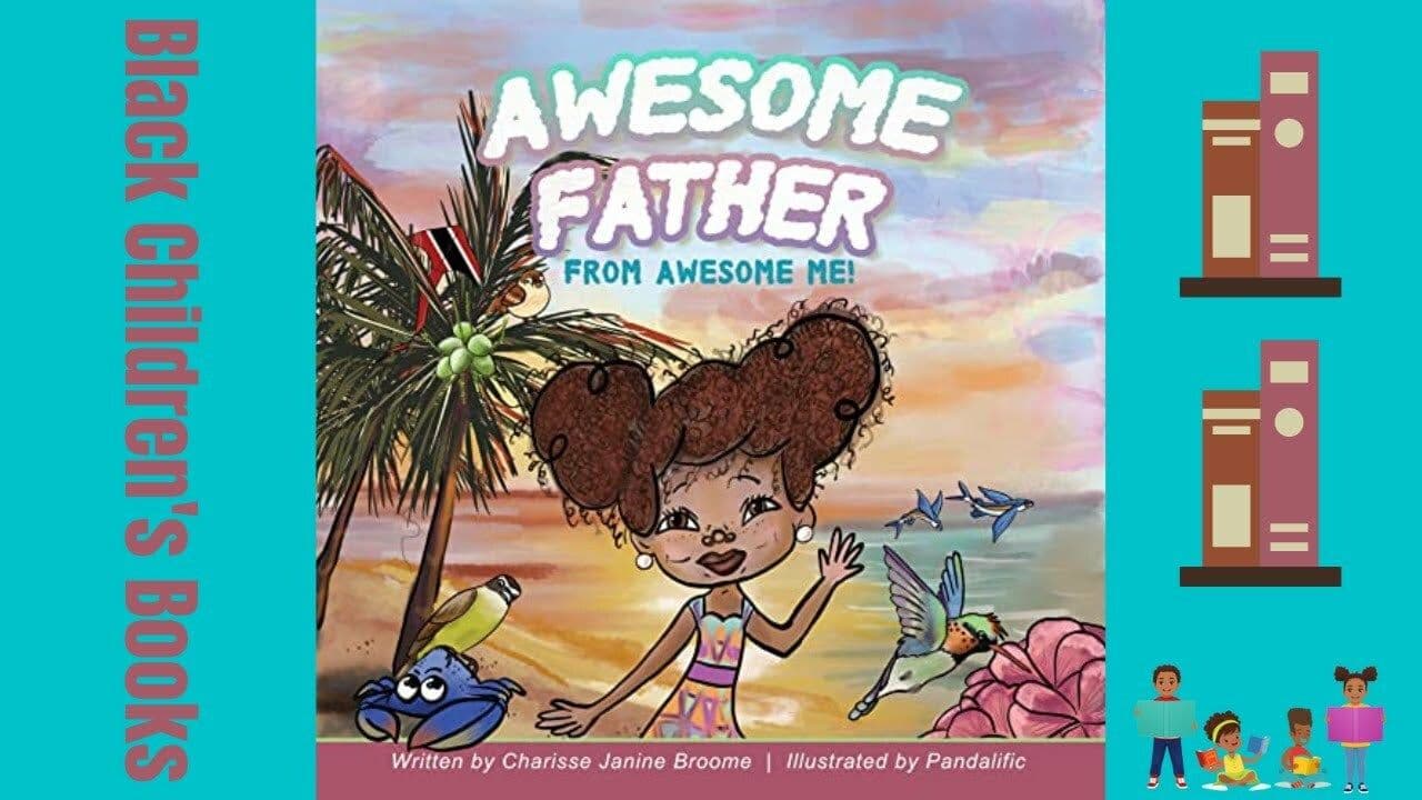 Awesome Father from Awesome Me by Charisse Broome