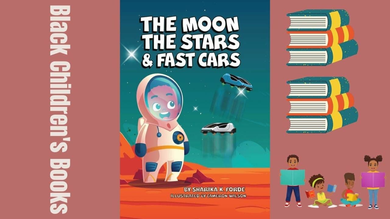  The Moon, The Stars, and Fast Cars by Sharika Forde