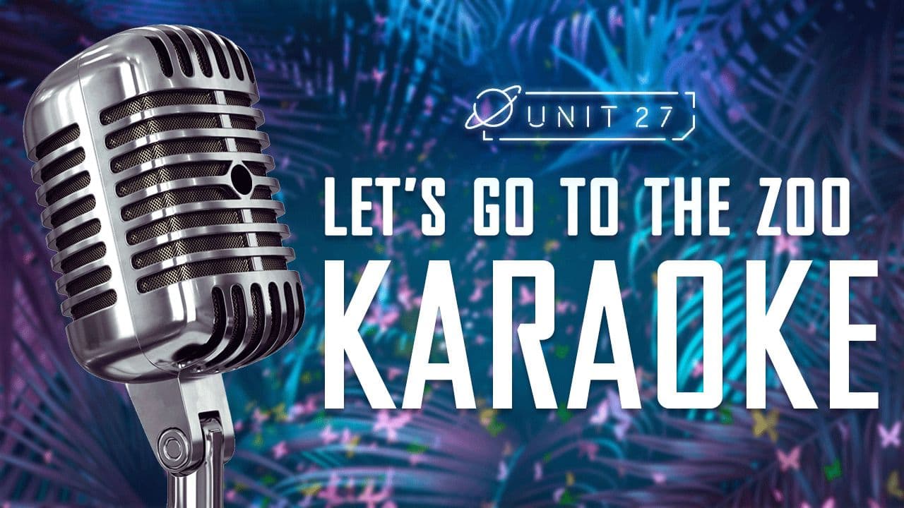 Let's go to the zoo: Part 6 - Karaoke