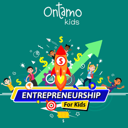 Entrepreneurship for Kids